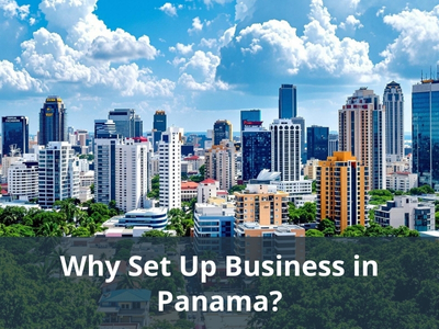 Why Set Up Business in Panama?