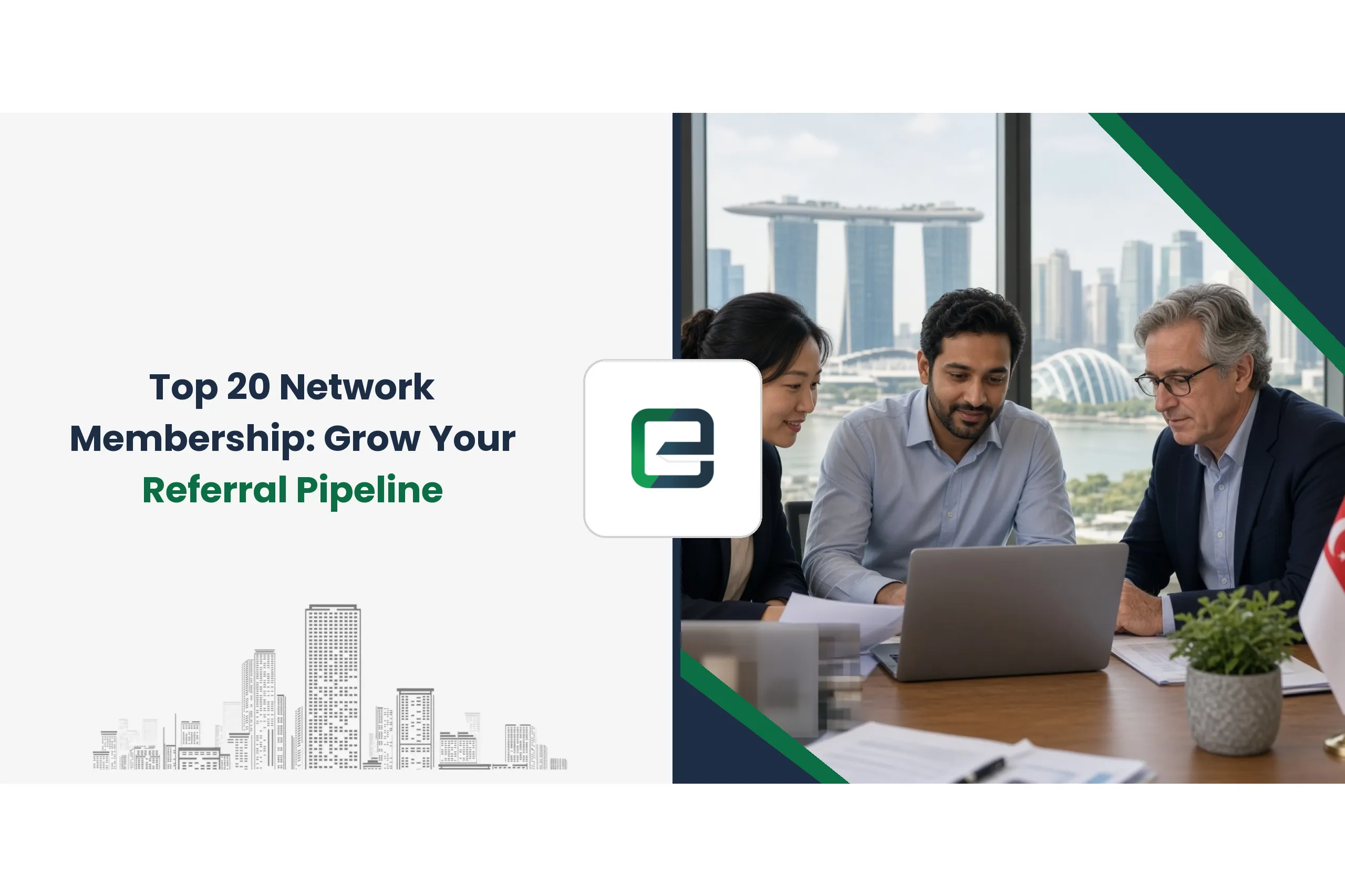 Top 20 Network Membership: Grow Your Referral Pipeline