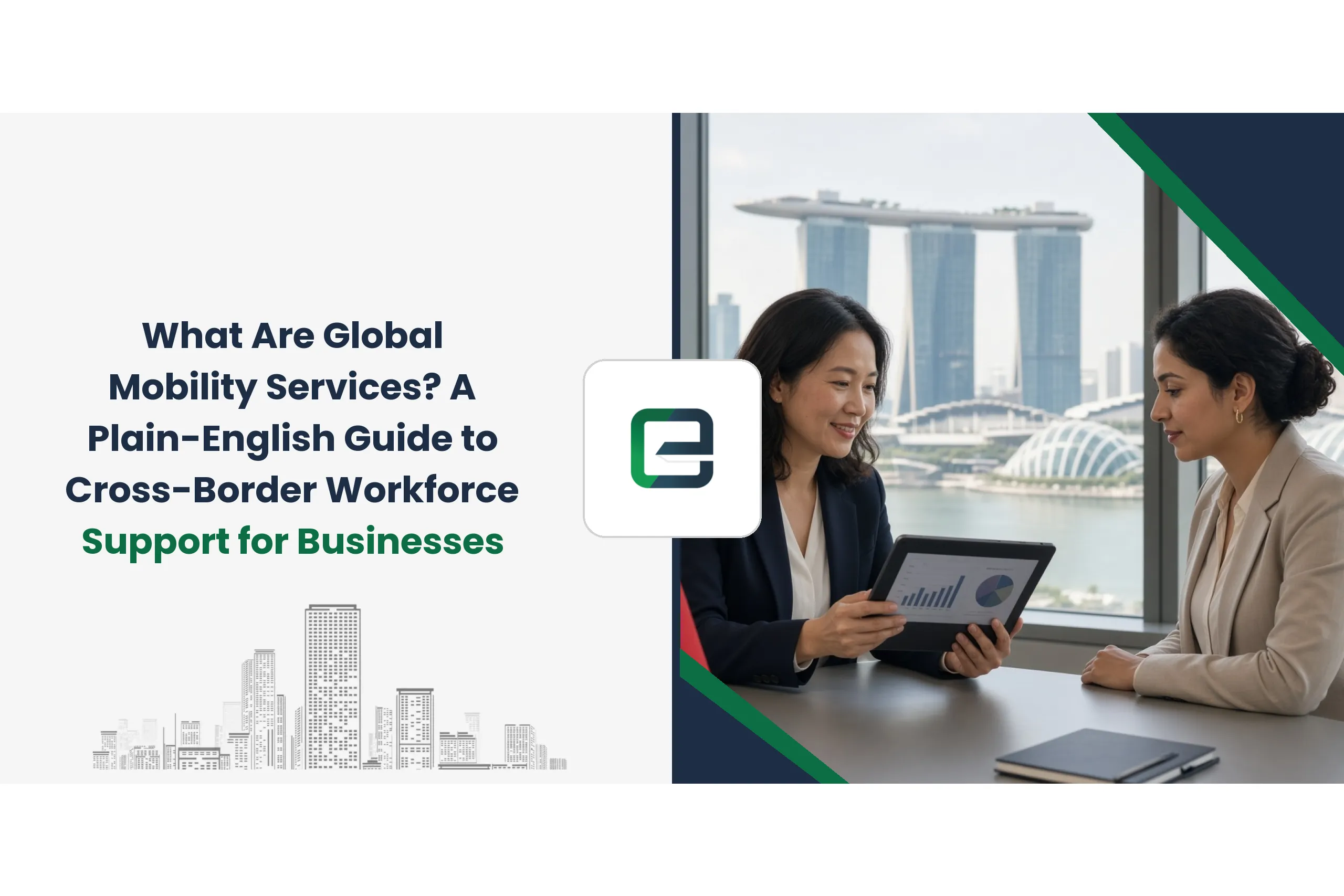 What Are Global Mobility Services? A Plain-English Guide to Cross-Border Workforce Support for Businesses