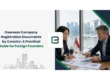 Overseas Company Registration Documents by Country: A Practical Guide for Foreign Founders