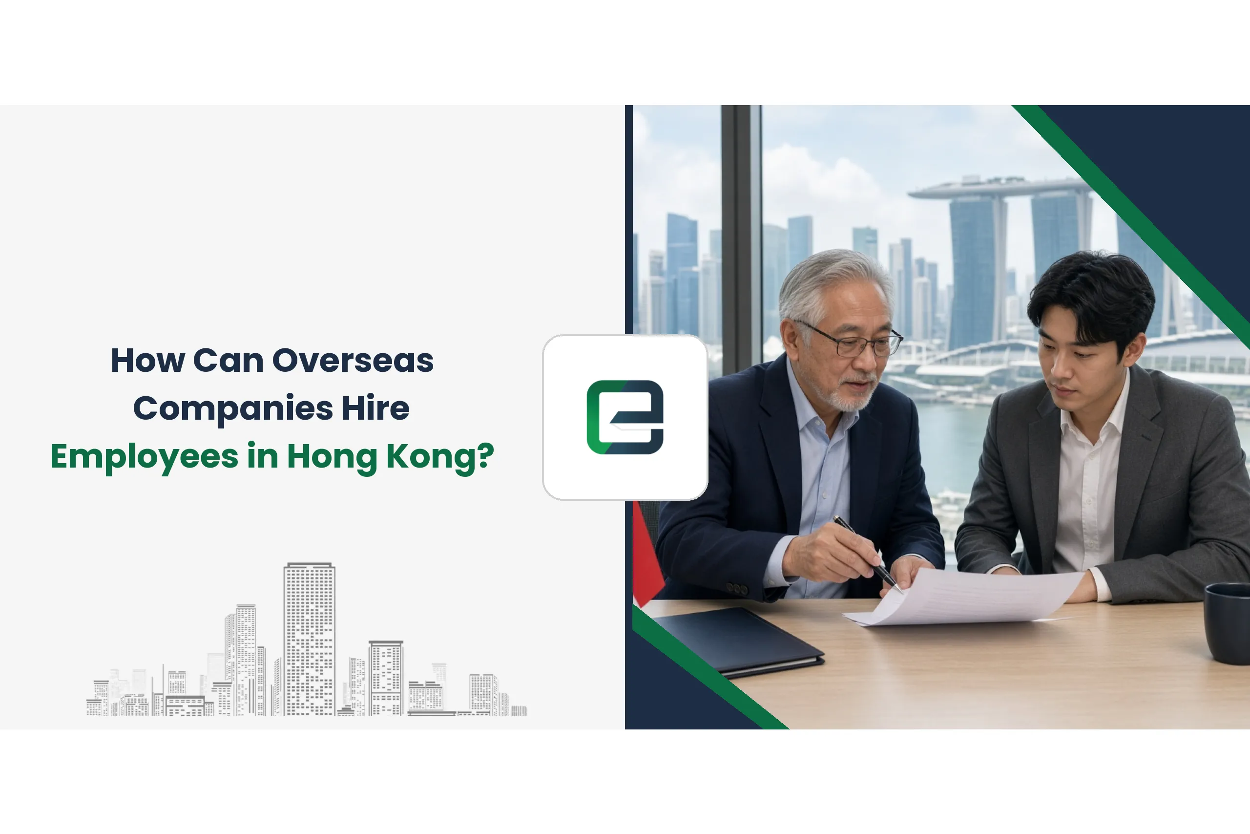 How Can Overseas Companies Hire Employees in Hong Kong?