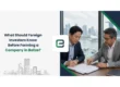 What Should Foreign Investors Know Before Forming a Company in Belize?