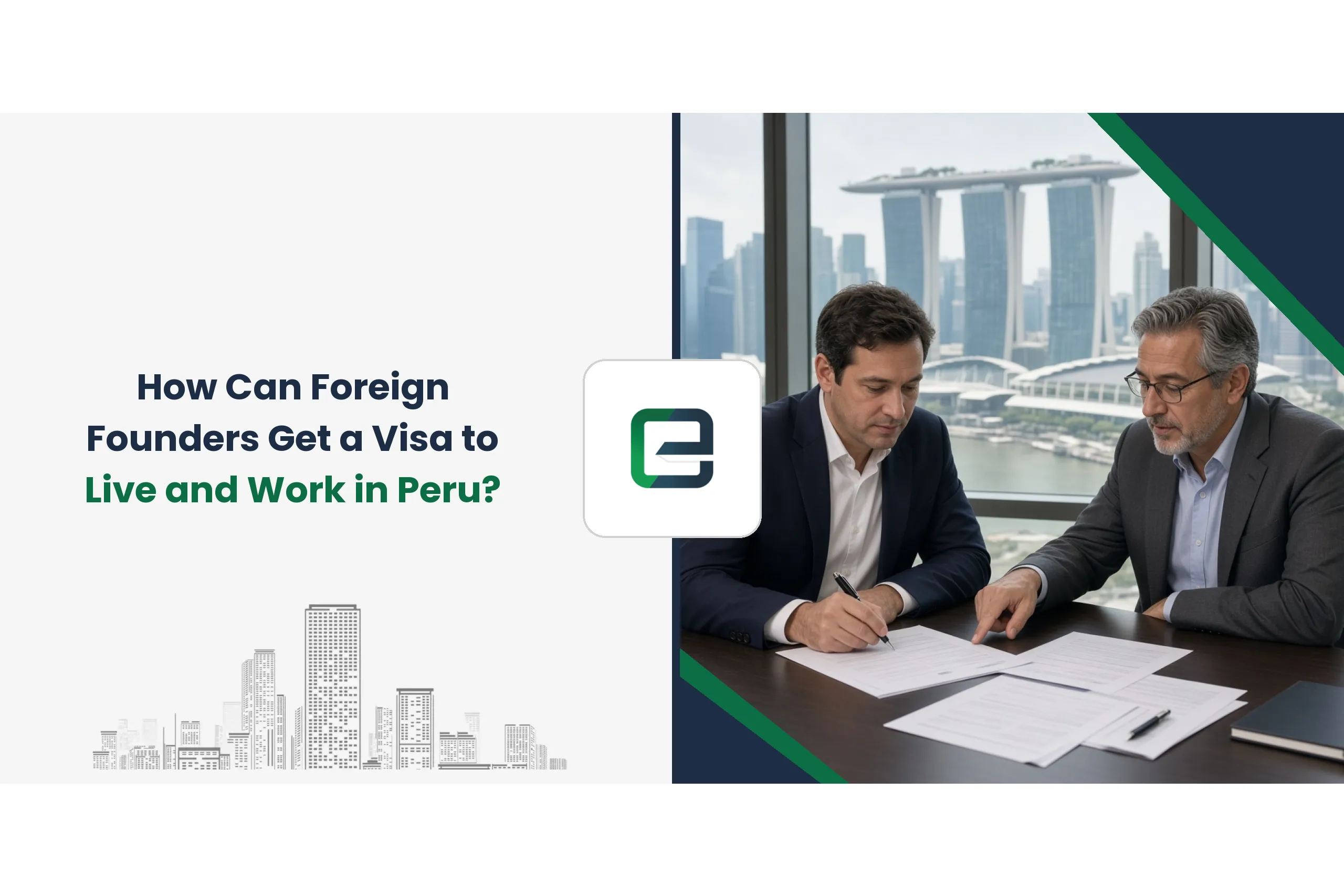 How Can Foreign Founders Get a Visa to Live and Work in Peru?
